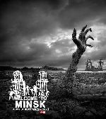   di    Welcome to Minsk a city of hospitable Zombies